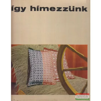 Marta Mannová - Így hímezzünk