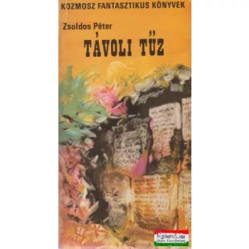 Zsoldos Péter - Távoli tűz