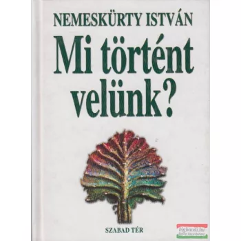 Mi történt velünk? - haldoklásunk évszázada