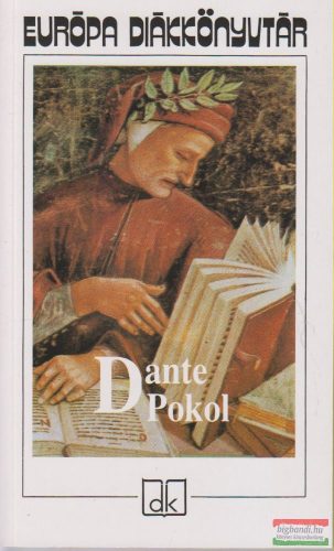 Dante Alighieri - Pokol - Isteni színjáték 1.