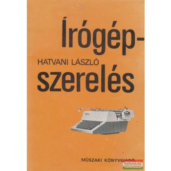 Hatvani László - Írógépszerelés