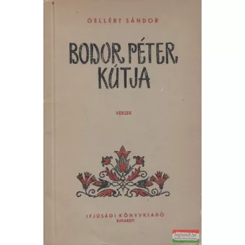 Gellért Sándor - Bodor Péter kútja