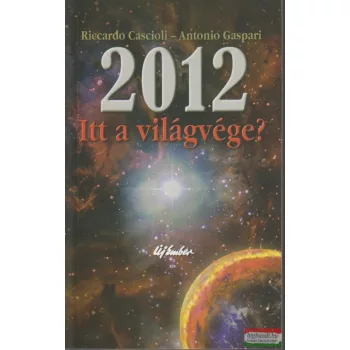 2012 - Itt a világvége?