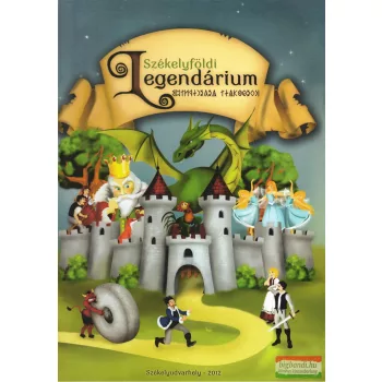Kudelász Nóbel szerk. - Székelyföldi Legendárium