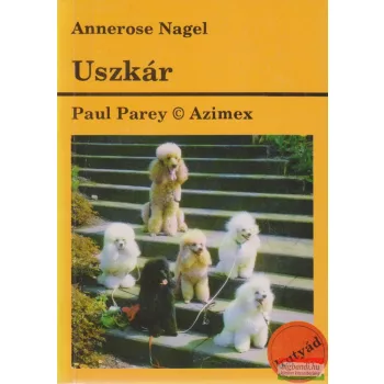 Annerose Nagel - Uszkár
