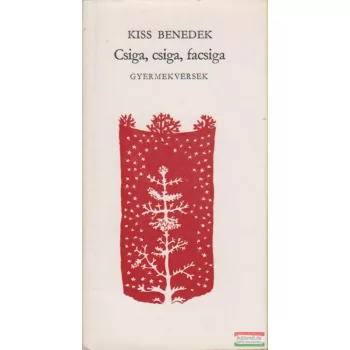 Kiss Benedek - Csiga, csiga, facsiga