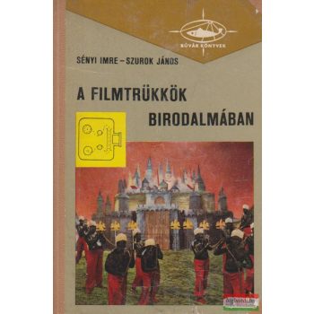 A filmtrükkök birodalmában