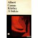 Albert Camus - Közöny / A bukás