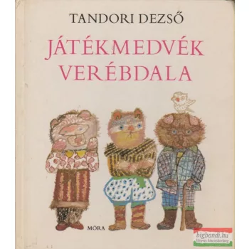 Játékmedvék verébdala