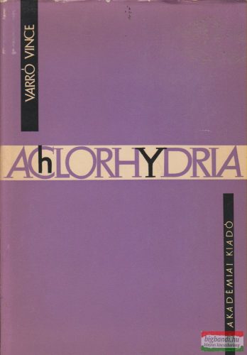 Varró Vince - Achlorhydria