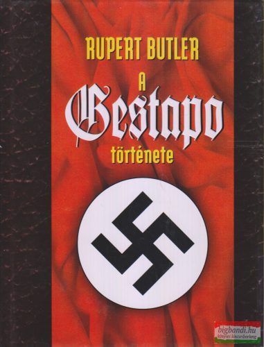 Rupert Butler - A Gestapo története