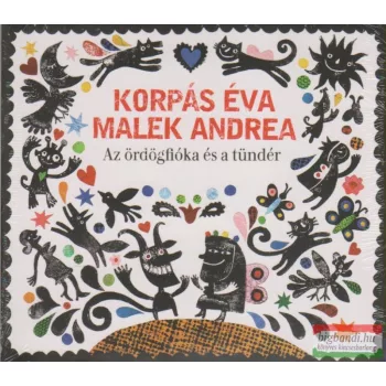   Korpás Éva - Malek Andrea: Az ördögfióka és a tündér CD