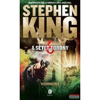 Stephen King - A Setét Torony 6. - Susannah dala 