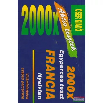 2000 x Egyperces teszt - Francia nyelvtan