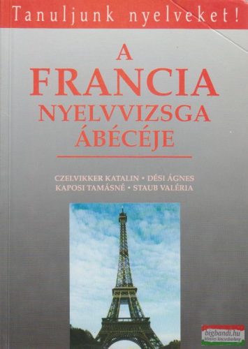 A francia nyelvvizsga ábécéje