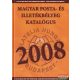 Bölcskei Imréné - Magyar posta- és illetékbélyeg katalógus 2008