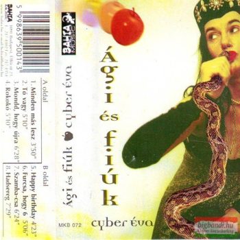 Ági És Fiúk ‎– Cyber Éva MC