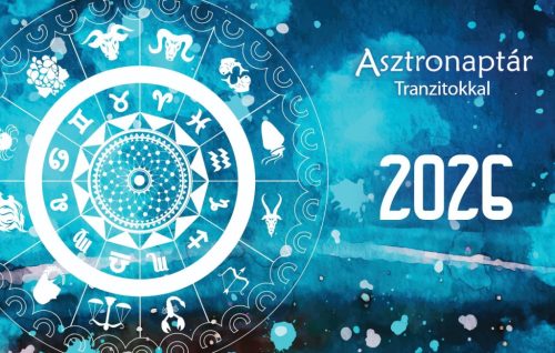 Asztronaptár 2026 - tranzitokkal