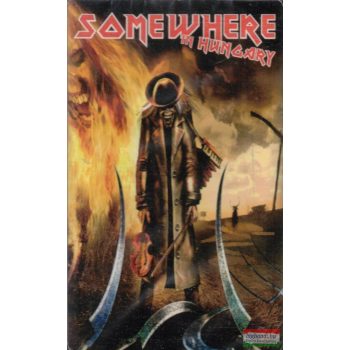   Somewhere In Hungary - Tribute To Iron Maiden Part I. (MC) kazetta