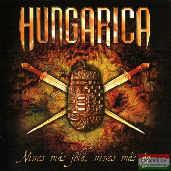 Hungarica: Nincs más föld, nincs más ég CD+DVD