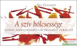 Sri Chinmoy - A szív bölcsessége - színes aforizmakártyák (második sorozat)