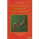 Szilvásy Judit - Váltsuk valóra álmainkat Feng Shuival!