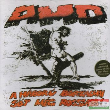   AMD - A háború borzalmai, sőt még rosszabb! (Remixed, Remastered) CD