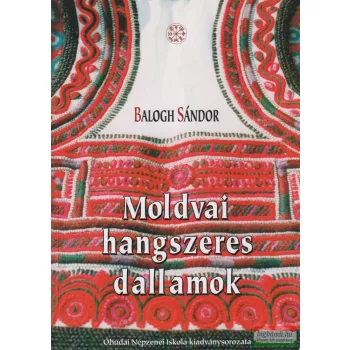 Balogh Sándor - Moldvai hangszeres dallamok (könyv + CD)