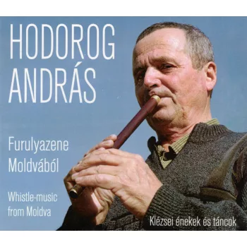 Hodorog András - Furulyazene Moldvából CD