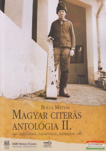 Bolya Mátyás - Magyar citerás antológia II. (könyv) + CD