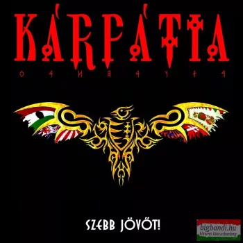 Kárpátia - Szebb jövőt! CD