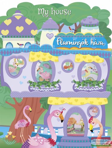 My house - Flamingók háza 