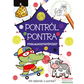 Pontról pontra 2.  - Foglalkoztatófüzet