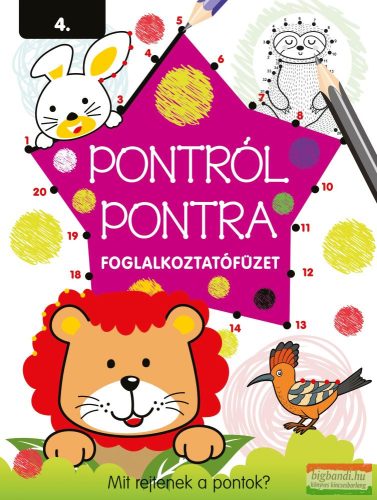 Pontról pontra foglalkoztatófüzet 4. 