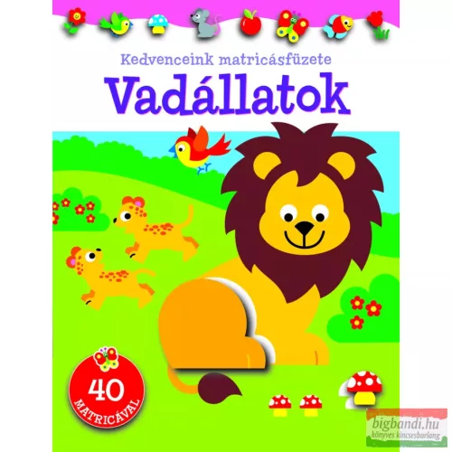 Kedvenceink matricásfüzete - Vadállatok