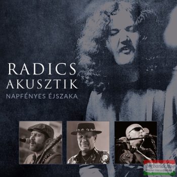 Radics Akusztik - Napfényes éjszaka CD