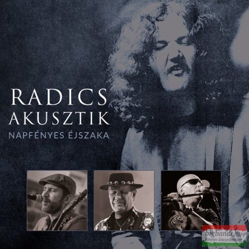 Radics Akusztik - Napfényes éjszaka CD