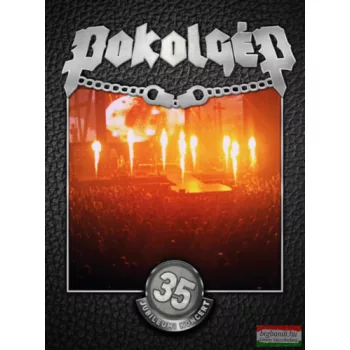 Pokolgép - 35. Jubileumi koncert DVD