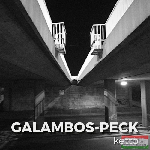 Galambos-Peck - Kettő CD