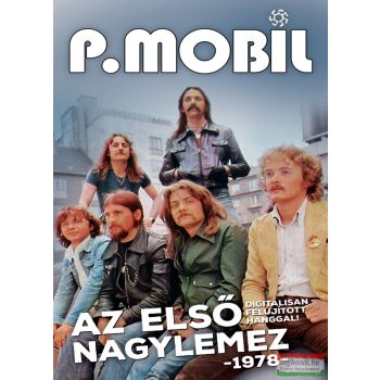 P. Mobil - Az első nagylemez - 1978 MC