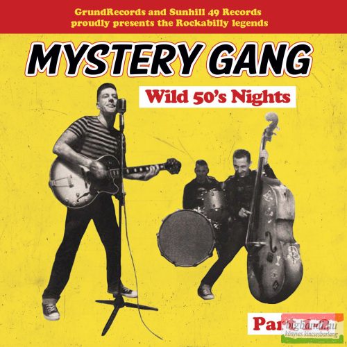 Mystery Gang - Wild 50’s Nights [Part 1-2]  CD