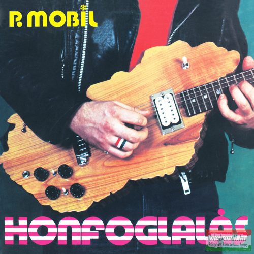 P. Mobil - Honfoglalás (2CD)