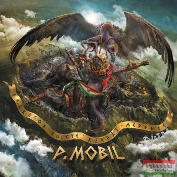   P. Mobil - Farkasok völgye: Kárpát-medence - Remaster 2 CD