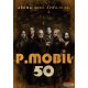 P. Mobil - 50 - Aréna 2023. április 30. (DVD)