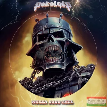 Pokolgép - Vissza sose nézz - Picture Disc - LP (vinyl)
