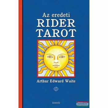 Arthur Edward Waite - Az eredeti RIDER TAROT