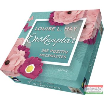Louise L. Hay öröknaptár - 365 pozitív megerősítés