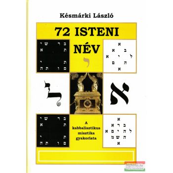 Késmárki László - 72 ​isteni név