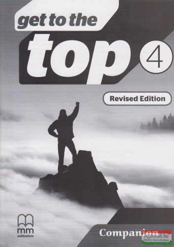 Get To The Top 4 Revised Edition Companion