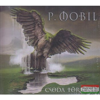 P. Mobil - Csoda történt! CD + 24 oldalas booklet